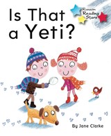 Is That a Yeti - Clarke Jane - 9781781278031