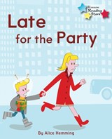 Late for the Party - Hemming Alice - 9781781278185