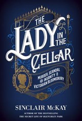 The Lady in the Cellar - MCKAY,  Sinclair - 9781781317983