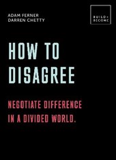 How to Disagree: