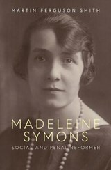 Madeleine Symons - SMITH,  Martin Ferguson - 9781781327197