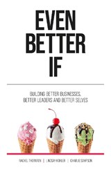 Even Better If - THORNTON,  Rachel ; Kohler, Lindsay ; Sampson, Charlie - 9781781336335