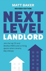 Next Level Landlord - Matt Baker - 9781781336878