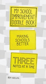 My School Improvement Doodle Book - Ben Keeling - 9781781350515