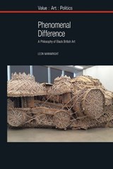 Phenomenal Difference - LEON (DEPARTMENT OF ART HISTORY,  The Open University) Wainwright - 9781781384176
