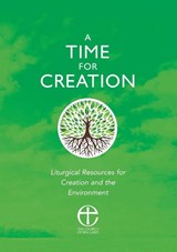 A Time for Creation - Robert Atwell ; Christopher Irvine ; Sue Moore - 9781781401859