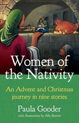 Women of the Nativity - Paula Gooder - 9781781404607
