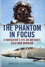 Phantom in Focus - David Gledhill - 9781781550489