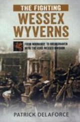 The Fighting Wessex Wyverns - DELAFORCE,  Patrick - 9781781550717