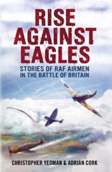 Rise Against Eagles - YEOMAN,  Christopher - 9781781550854