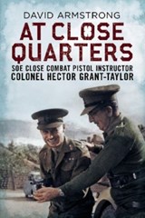 At Close Quarters - David Armstrong - 9781781553206