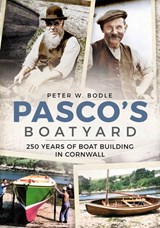 Pasco's Boatyard - Peter W. Bodle - 9781781554012