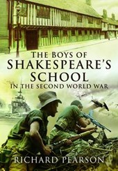 Boys of Shakespeare's School in the Second World War