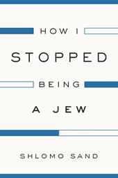 How I Stopped Being a Jew