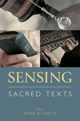 Sensing Sacred Texts - WATTS,  James - 9781781795750