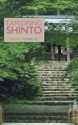 Exploring Shinto - Michael Pye - 9781781799598