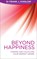 Beyond Happiness, Dr Frank J. Kinslow - Paperback - 9781781800676