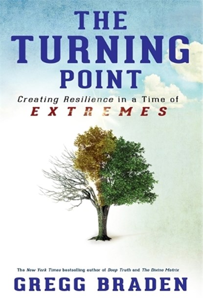 The Turning Point, Gregg Braden - Paperback - 9781781802403