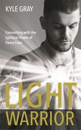 Light Warrior - GRAY,  Kyle - 9781781808528