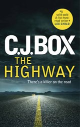 The Highway - C. J. Box - 9781781851159