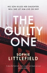 The Guilty One - Sophie Littlefield - 9781781856901