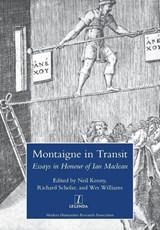 Montaigne in Transit - Neil Kenny ; Richard Scholar ; Wes Williams - 9781781883037