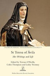 St Teresa of Avila - O'REILLY,  Terence ; Thompson, Colin ; Twomey, Contributor Lesley - 9781781885017