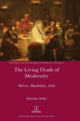 The Living Death of Modernity - Dorothy Kelly - 9781781886502