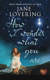 How I Wonder What You Are - Jane Lovering - 9781781891919