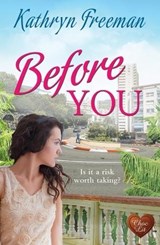 Before You - Kathryn Freeman - 9781781893937