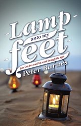 Lamp Unto My Feet - Peter Barnes - 9781781911211