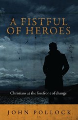 A Fistful of Heroes - John Pollock - 9781781912041