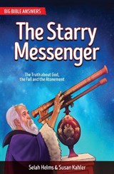 The Starry Messenger - Selah Helms ; Susan Kahler - 9781781918630