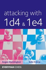 Attacking with 1d4 & 1e4 - Angus Dunnington - 9781781943908