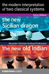 The Modern Interpretation of two classical systems - Simon Williams ; Alexander Chernaiev ; Eduard Prokuronov - 9781781945032