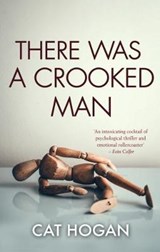 There Was A Crooked Man - Cat Hogan - 9781781998502
