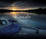 Kinsale - Light & Time - John Collins - 9781782053408