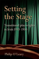 Setting the Stage - Philip O'Leary - 9781782054580