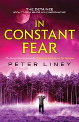 In Constant Fear - Peter Liney - 9781782060437