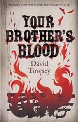 Your Brother's Blood - TOWSEY,  David - 9781782064336