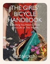 The Girls' Bicycle Handbook