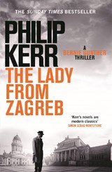 The Lady From Zagreb - Philip Kerr - 9781782065845