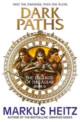 Dark Paths - Markus Heitz - 9781782065944