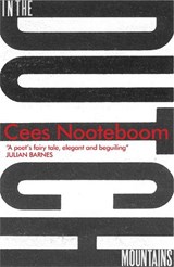 In the Dutch Mountains - Cees Nooteboom - 9781782067191