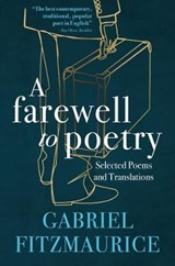 A Farewell to Poetry - Gabriel Fitzmaurice - 9781782189091