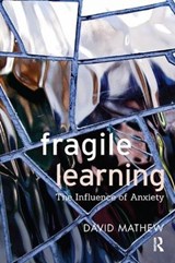 Fragile Learning - David Mathew - 9781782202592