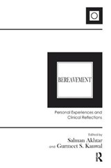 Bereavement - Salman Akhtar ; Gurmeet S. Kanwal - 9781782204916