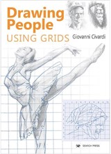 Drawing People Using Grids - Giovanni Civardi - 9781782218005