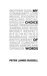 My Choice of Words - RUSSELL,  Peter James - 9781782228509
