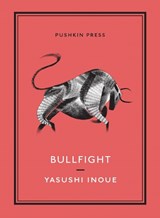 Bullfight | Yasushi (author) Inoue | 
